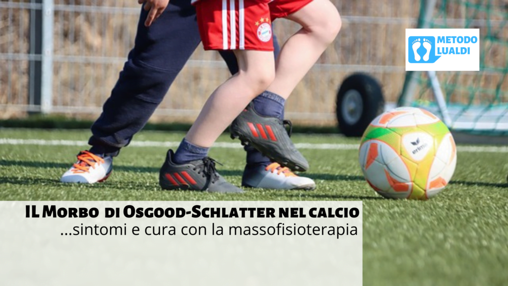 La malattia di Osgood-Schlatter nel calcio
